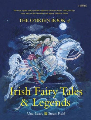 The O'Brien Book of Irish Fairy Tales & Legends
